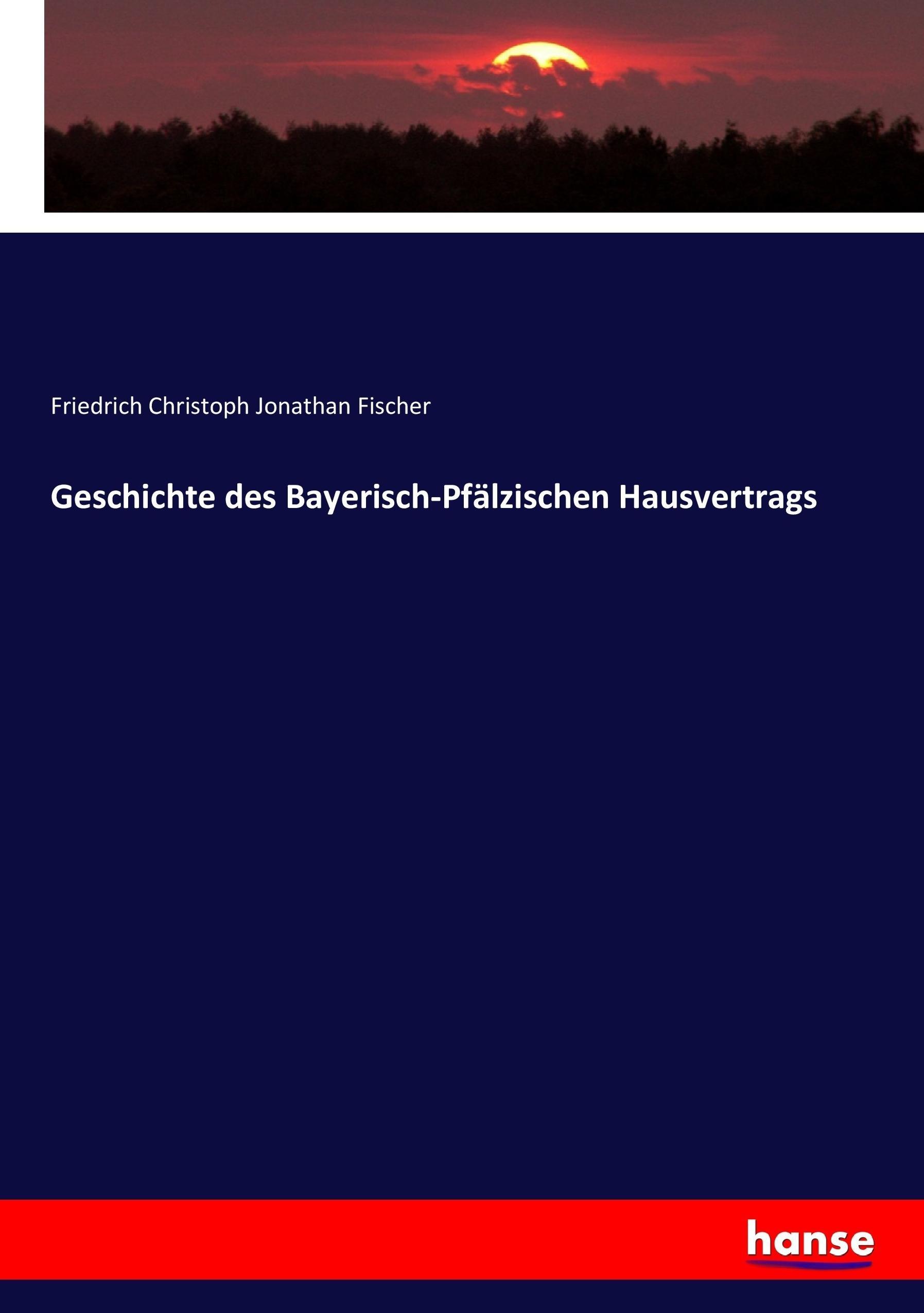 Vorderes Coverbild Geschichte des Bayerisch-Pfälzischen Hausvertrags