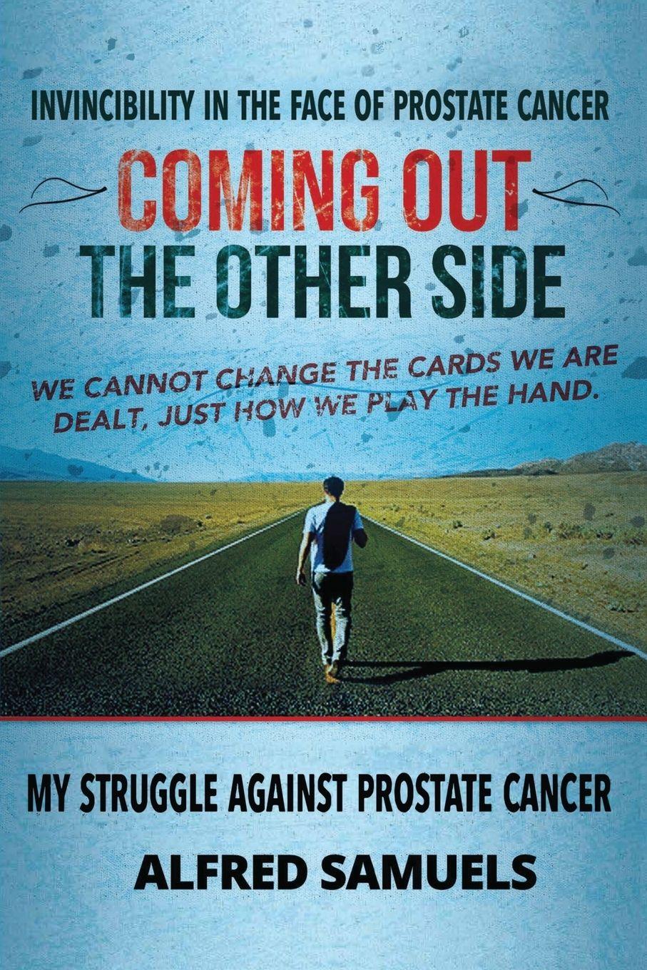 Vorderes Coverbild Invincibility in the face of prostate cancer