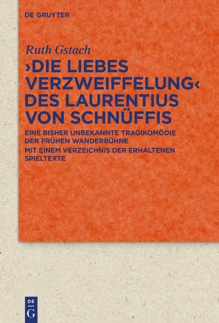 Vorderes Coverbild >Die Liebes Verzweiffelung< des Laurentius von Schnüffis