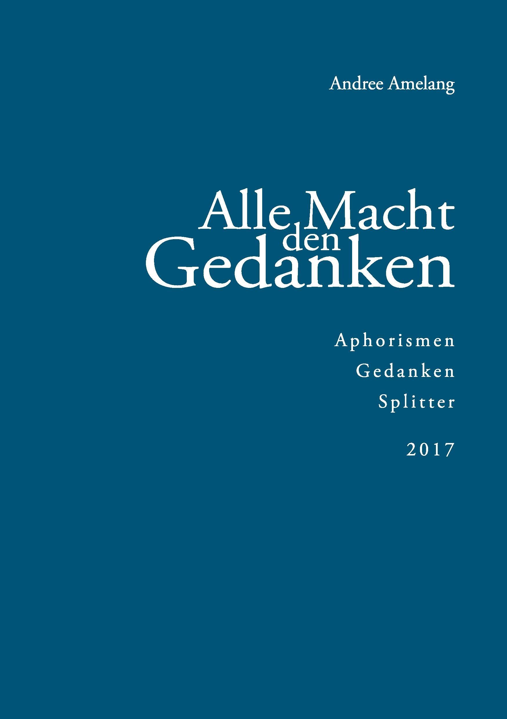 Vorderes Coverbild Alle Macht den Gedanken