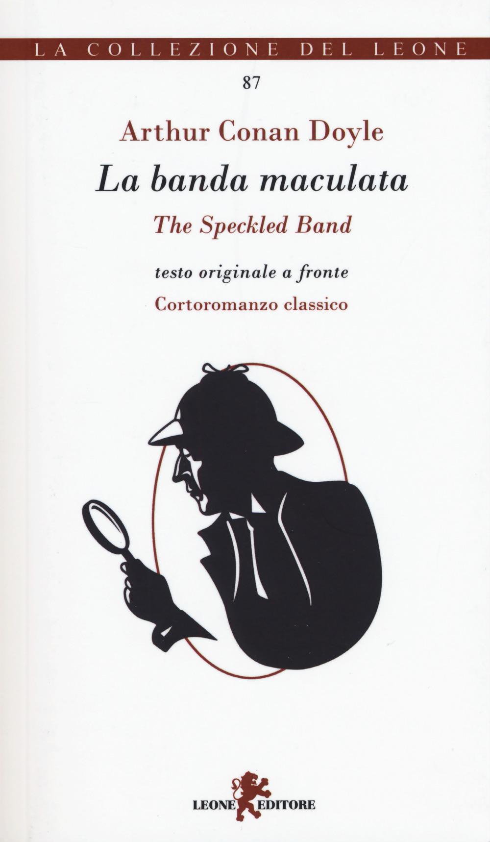 Vorderes Coverbild Le avventure di Sherlock Holmes. La banda maculata. Testo inglese a fronte