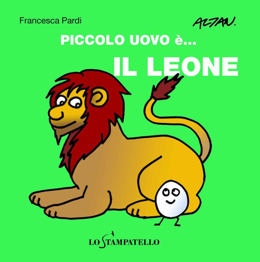 Vorderes Coverbild Piccolo uovo è... il leone