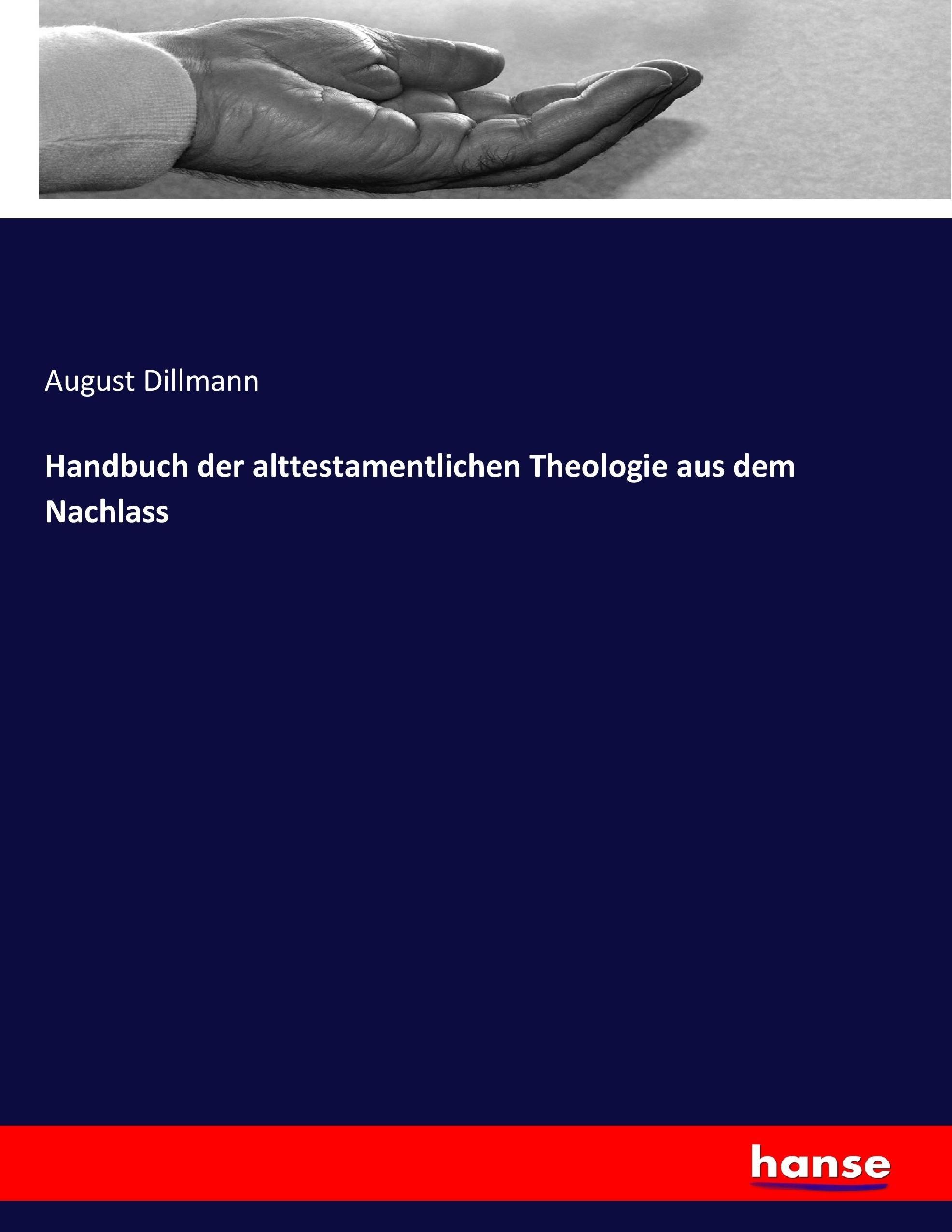 Vorderes Coverbild Handbuch der alttestamentlichen Theologie aus dem Nachlass