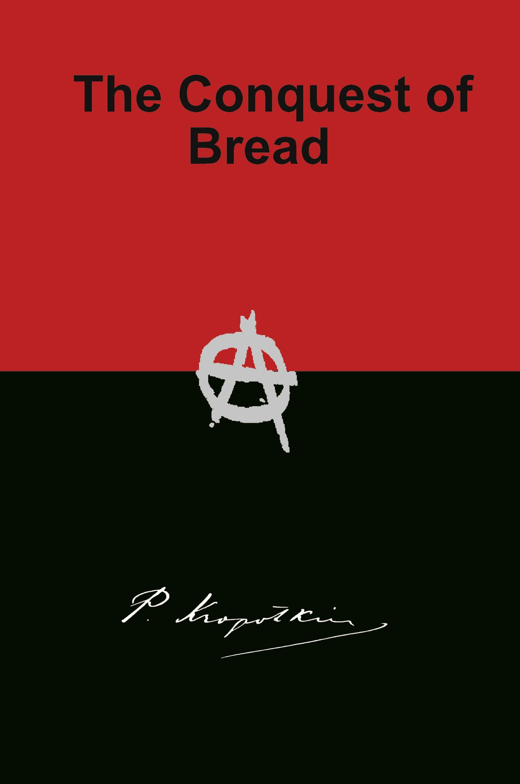 Vorderes Coverbild The Conquest of Bread