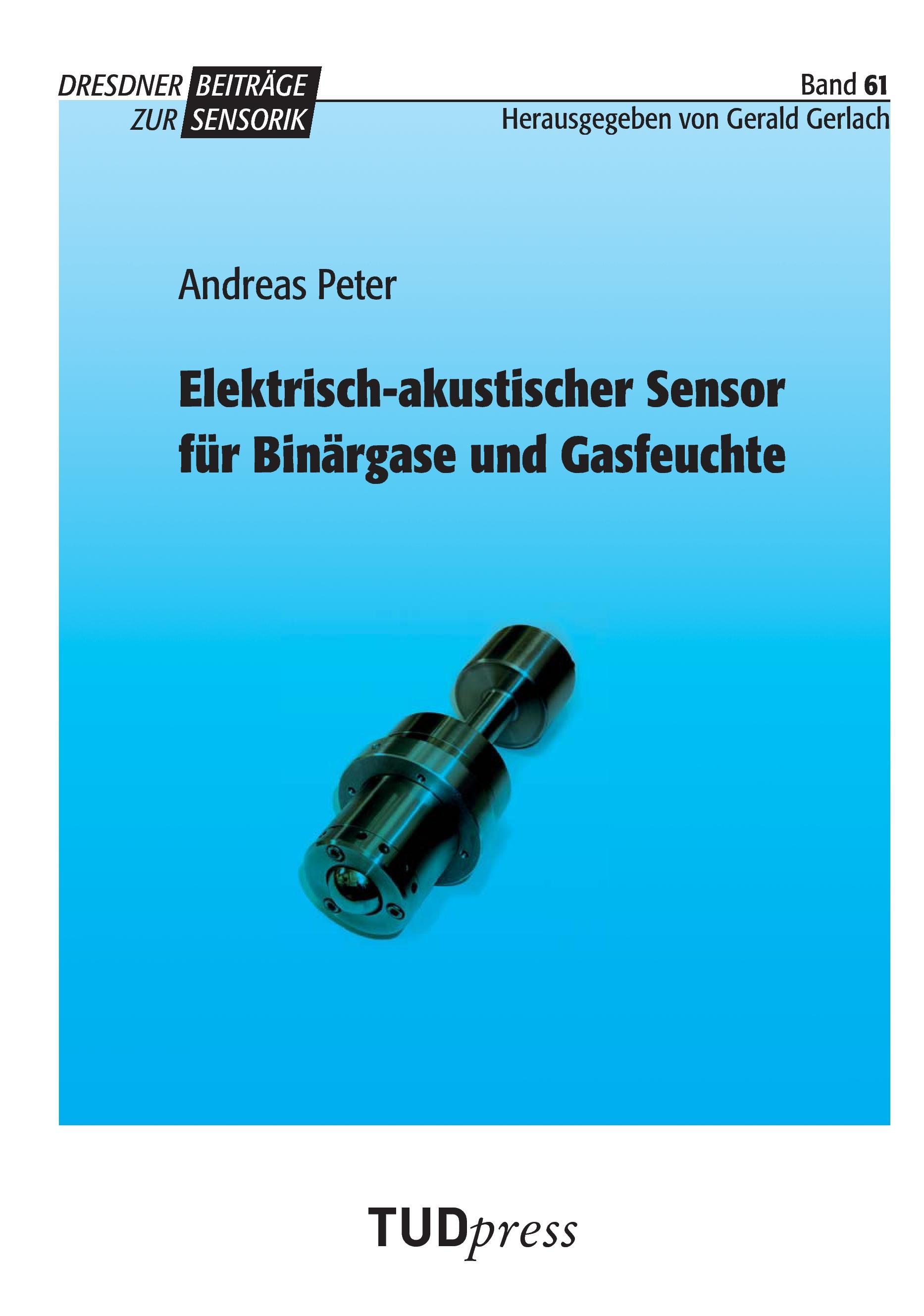 Vorderes Coverbild Elektrisch-akustischer Sensor für Binärgase und Gasfeuchte