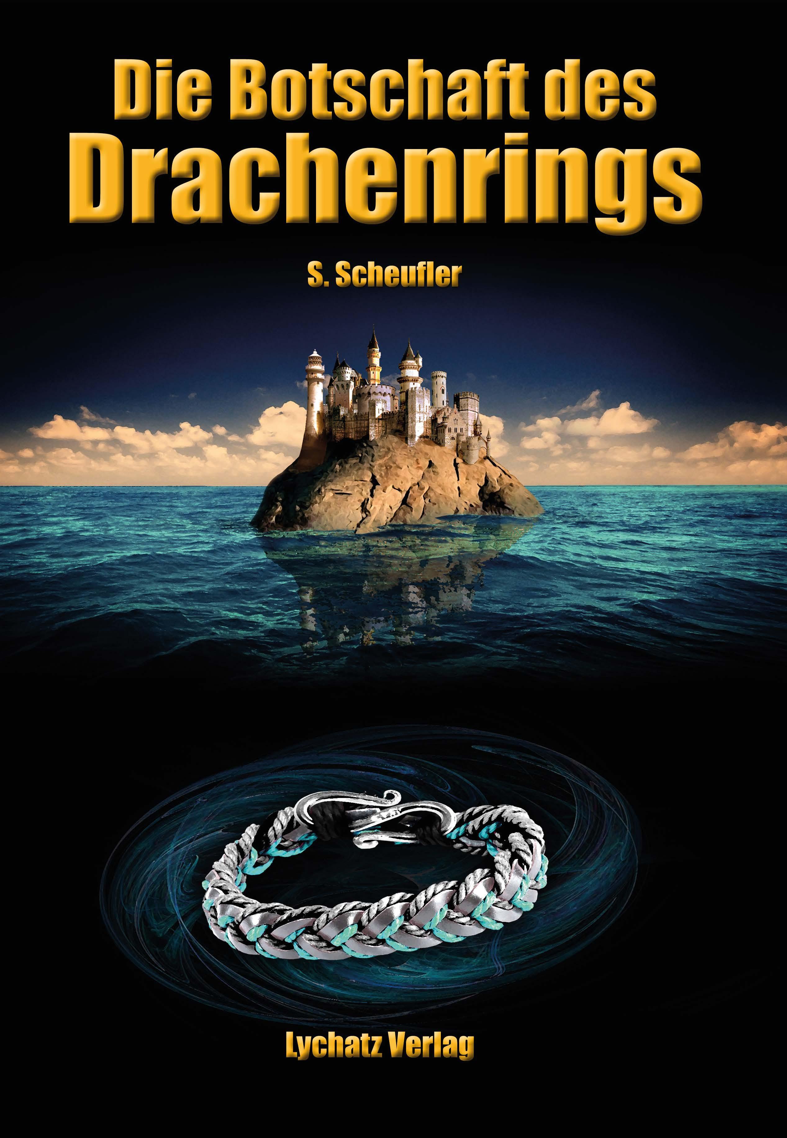 Vorderes Coverbild Die Botschaft des Drachenrings