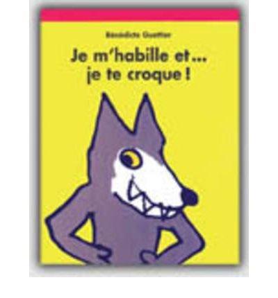 Vorderes Coverbild Je m'habille et... je te croque !