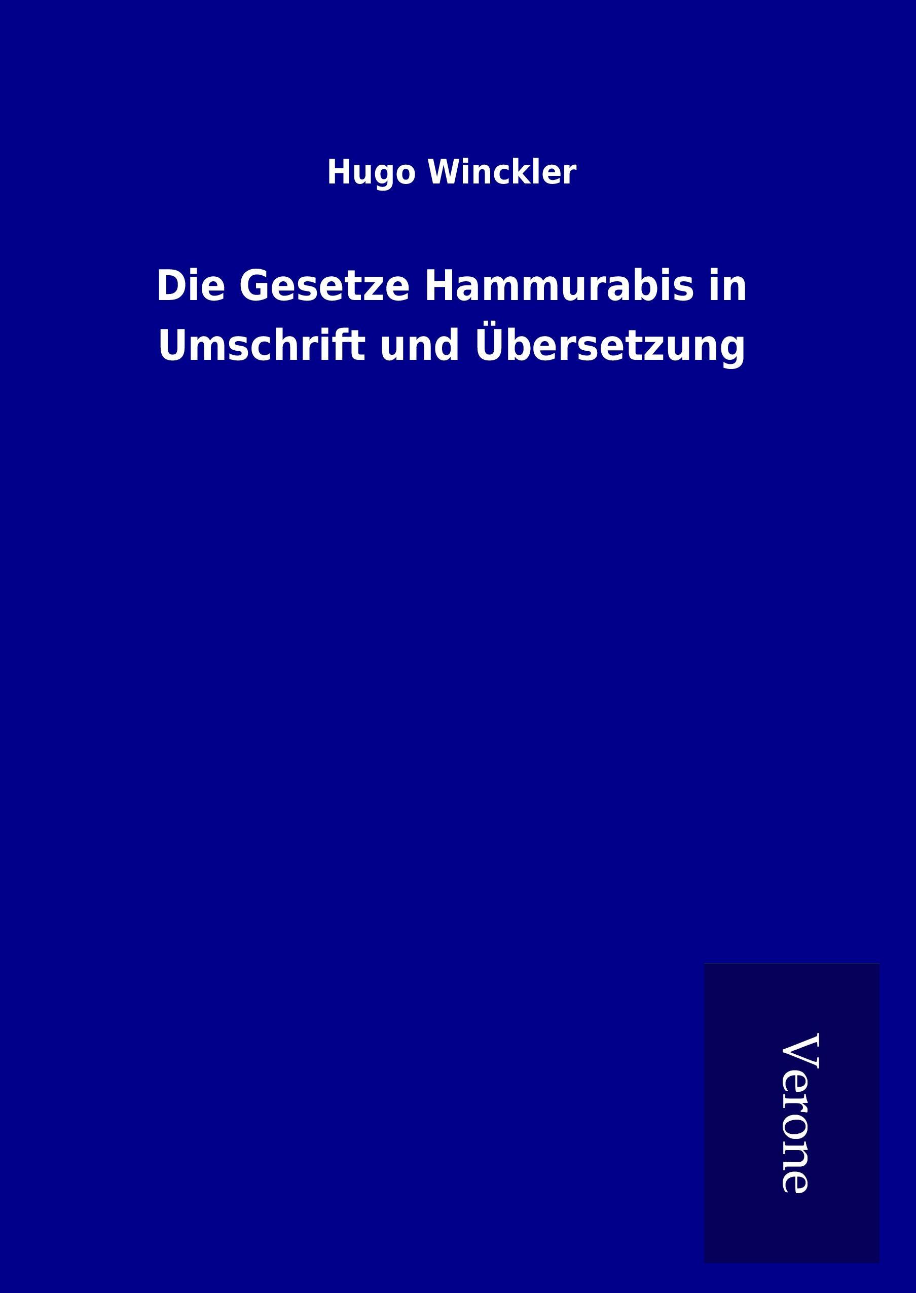 Vorderes Coverbild Die Gesetze Hammurabis in Umschrift und Übersetzung
