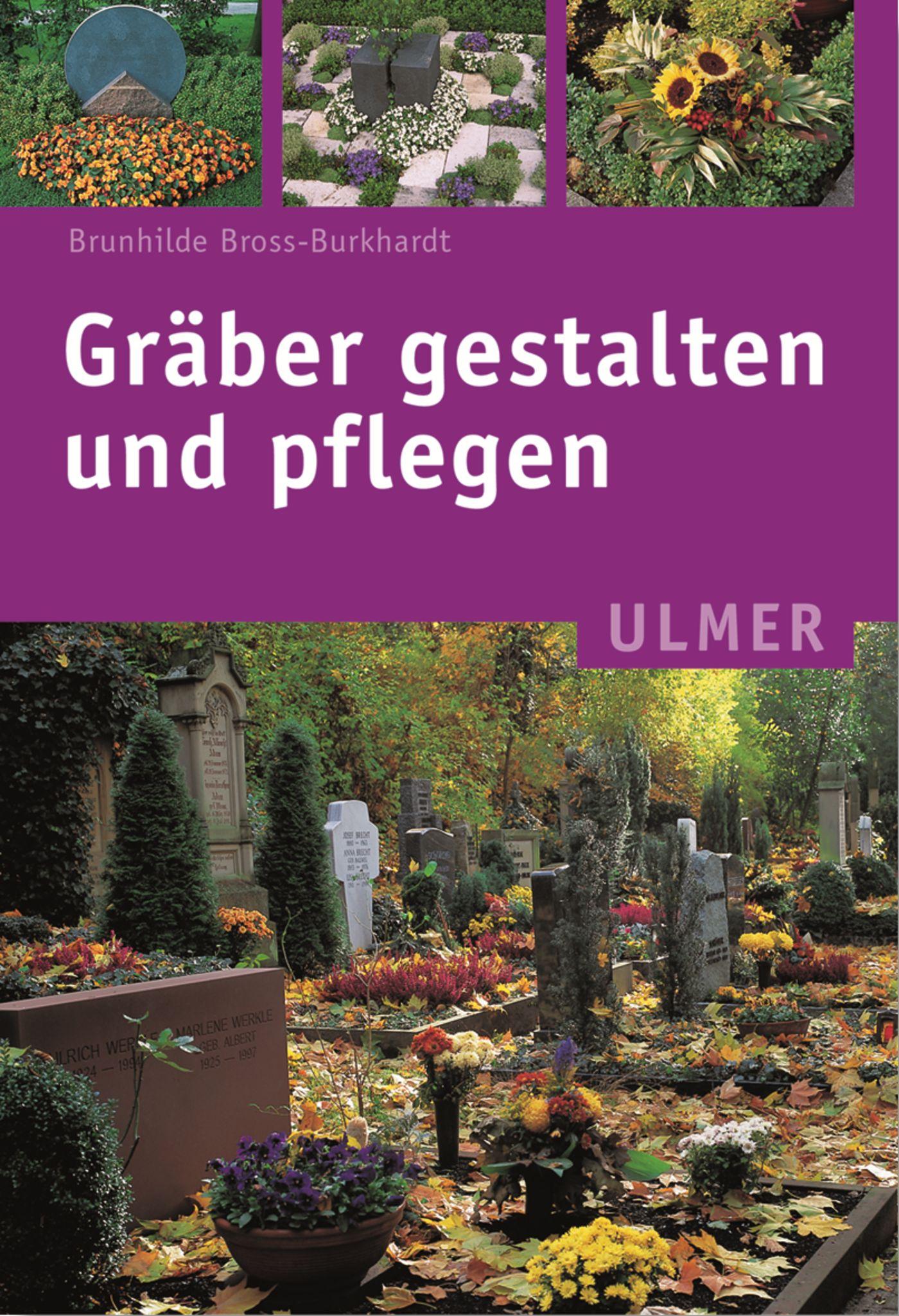 Vorderes Coverbild Gräber gestalten und pflegen