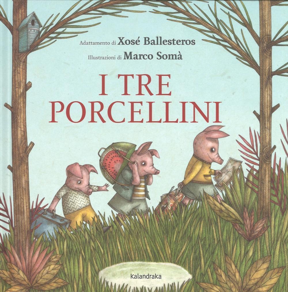 Vorderes Coverbild I tre porcellini