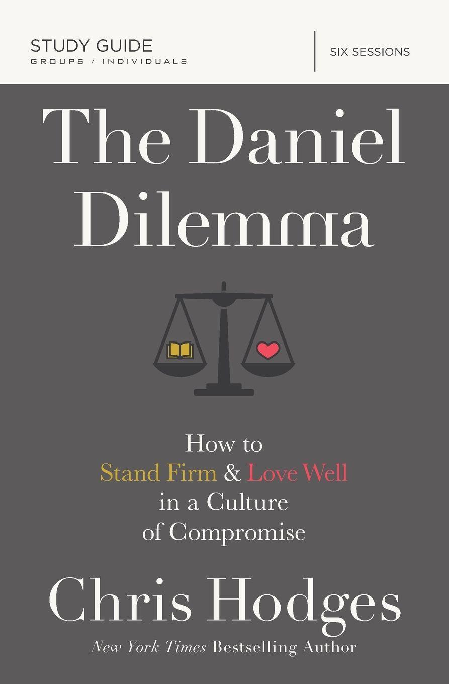 Vorderes Coverbild The Daniel Dilemma Bible Study Guide