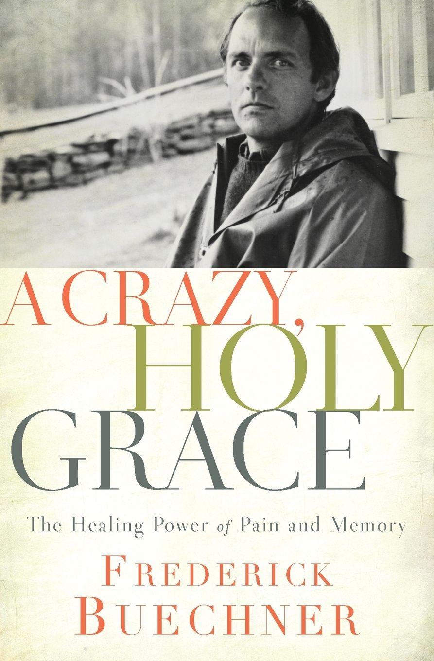 Vorderes Coverbild Crazy, Holy Grace | Softcover
