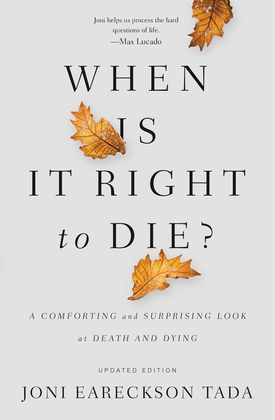 Vorderes Coverbild When Is It Right to Die?