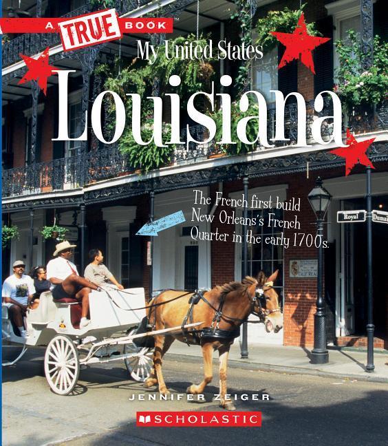 Vorderes Coverbild Louisiana (a True Book: My United States)