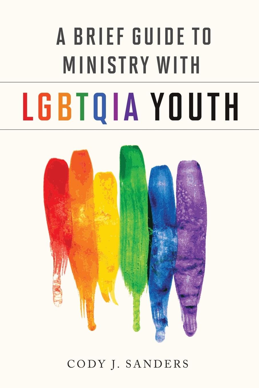 Vorderes Coverbild A Brief Guide to Ministry with LGBTQIA