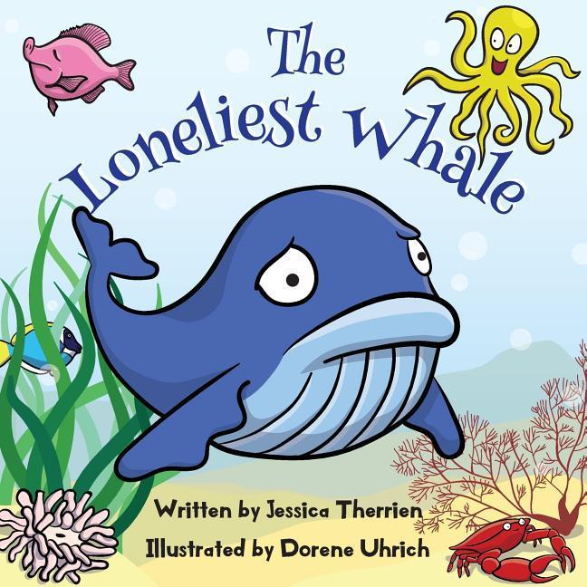 Vorderes Coverbild The Loneliest Whale