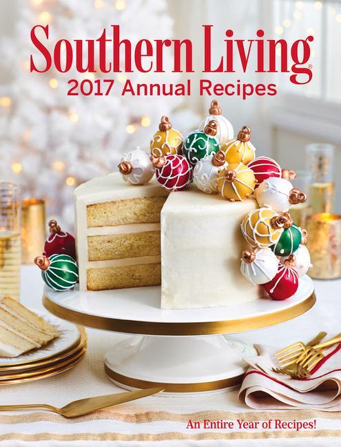 Vorderes Coverbild Southern Living Annual Recipes 2017