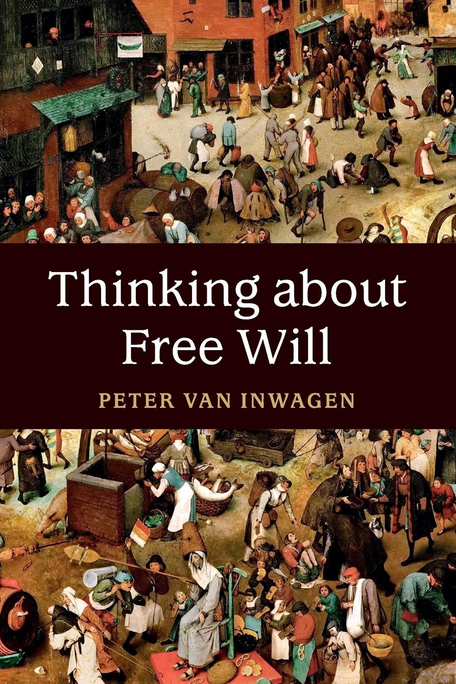 Vorderes Coverbild Thinking about Free Will