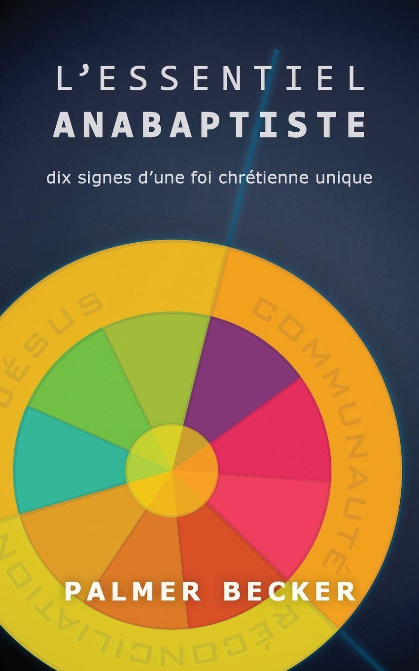 Vorderes Coverbild L'Essentiel Anabaptiste