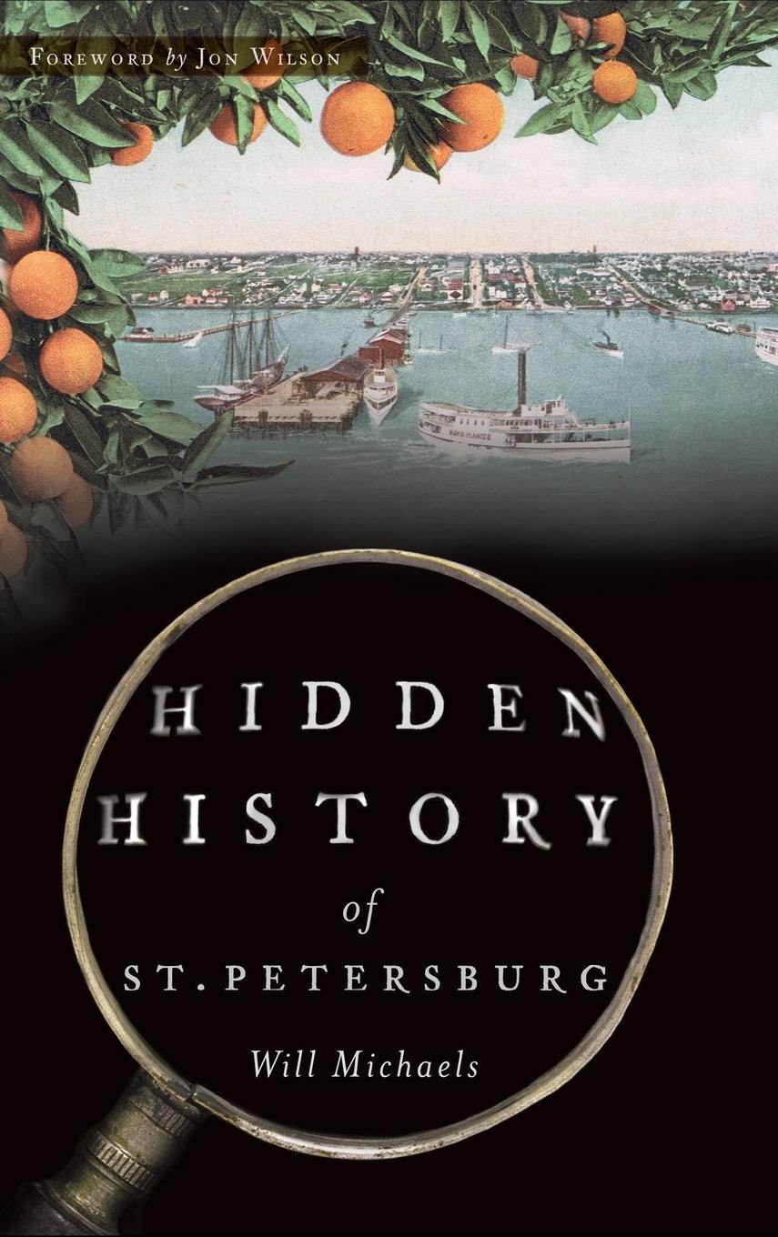Vorderes Coverbild Hidden History of St. Petersburg