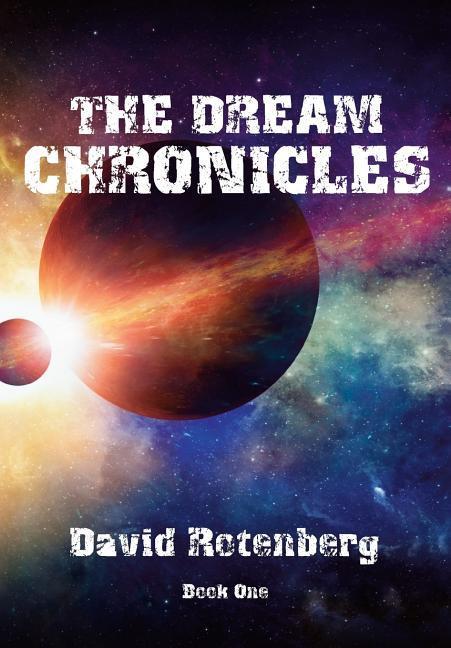 Vorderes Coverbild The Dream Chronicles Book One