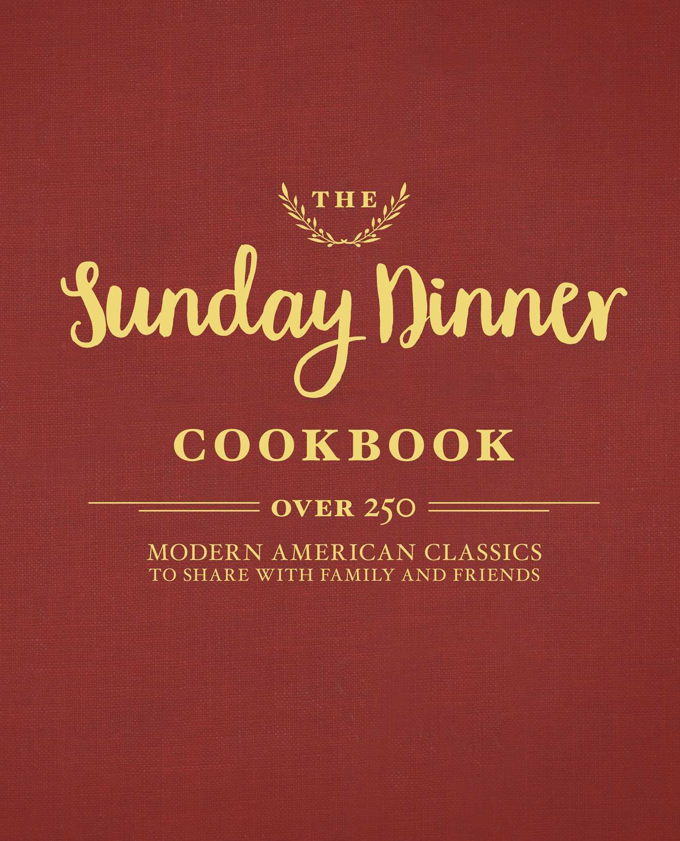Vorderes Coverbild The Sunday Dinner Cookbook