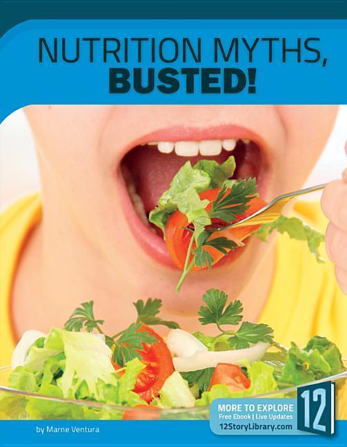 Vorderes Coverbild Nutrition Myths, Busted!