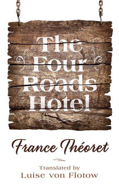 Vorderes Coverbild The Four Roads Hotel