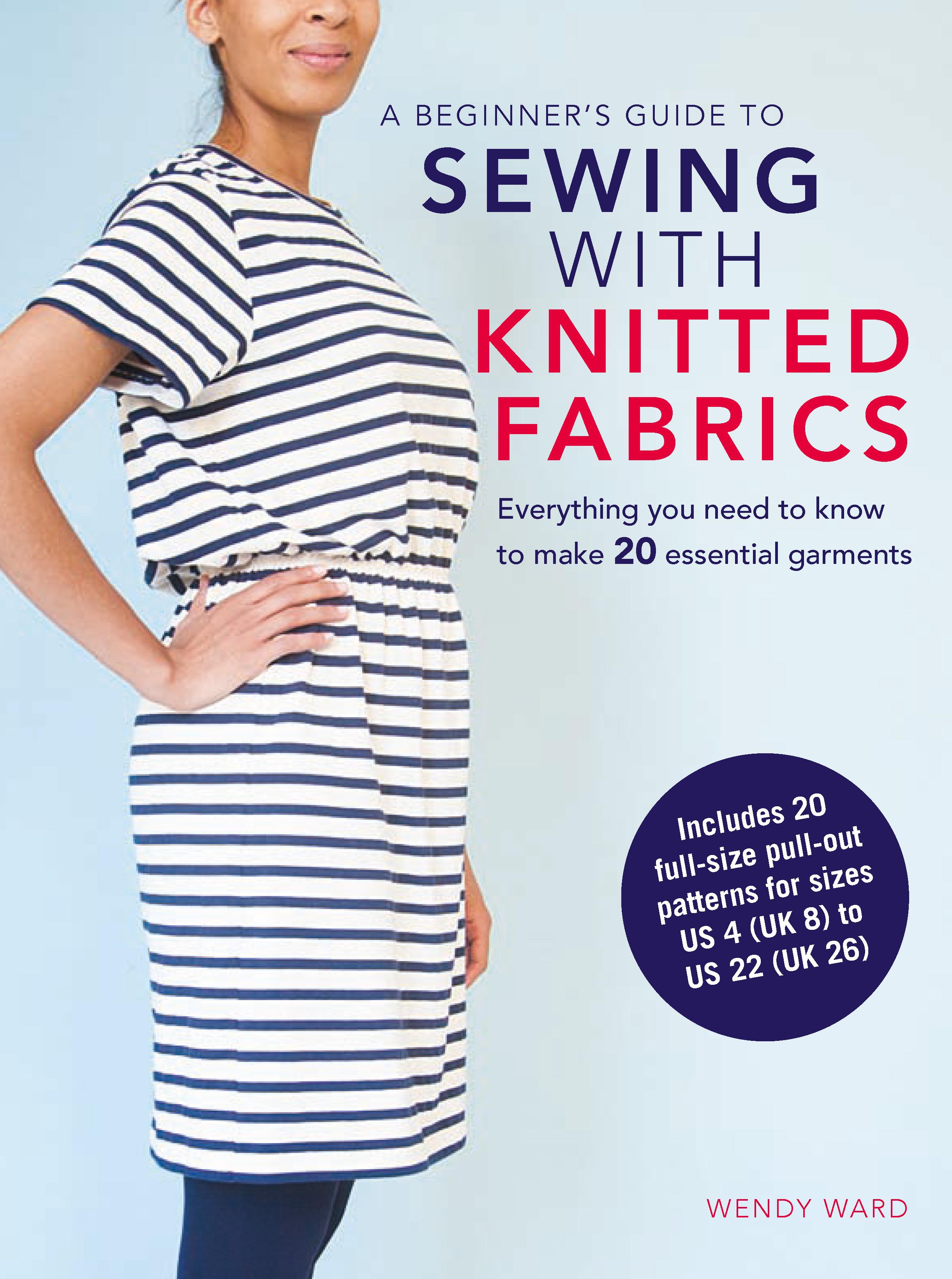 Vorderes Coverbild A Beginner's Guide to Sewing with Knitted Fabrics