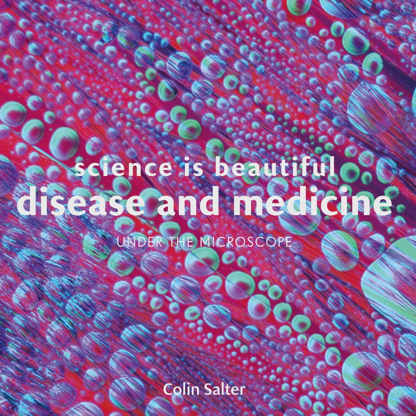 Vorderes Coverbild Science is Beautiful: Disease and Medicine