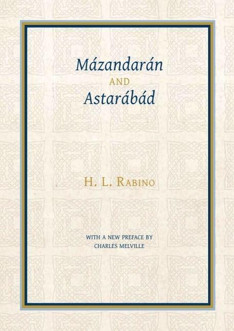 Vorderes Coverbild Mázandarán and Astarábád