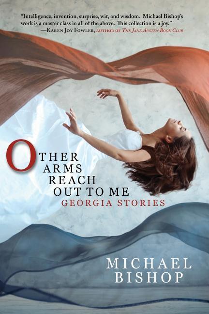 Vorderes Coverbild Other Arms Reach Out to Me: Georgia Stories