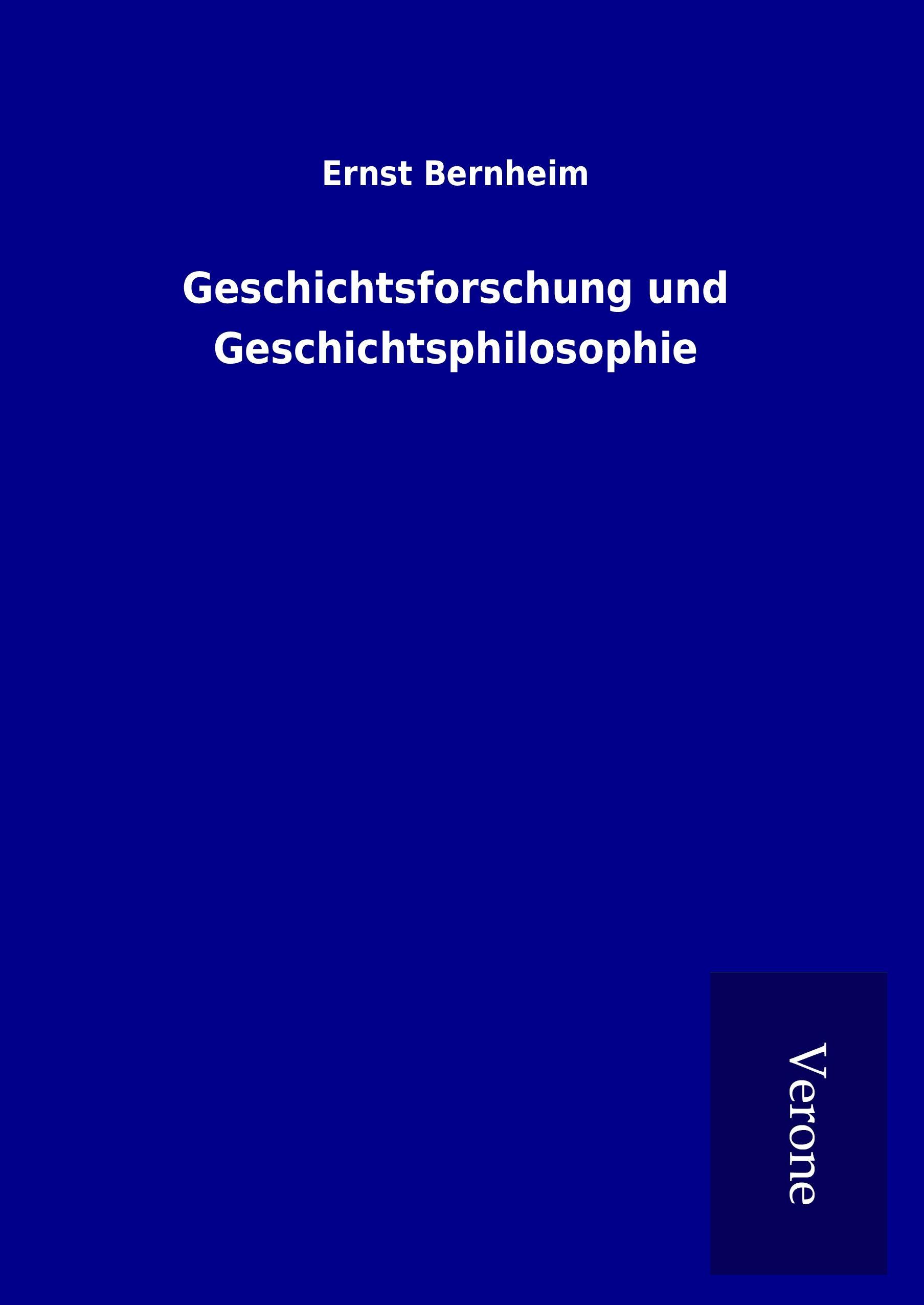 Vorderes Coverbild Geschichtsforschung und Geschichtsphilosophie