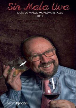 Vorderes Coverbild Sin mala uva : guía de vinos monovarietales 2017