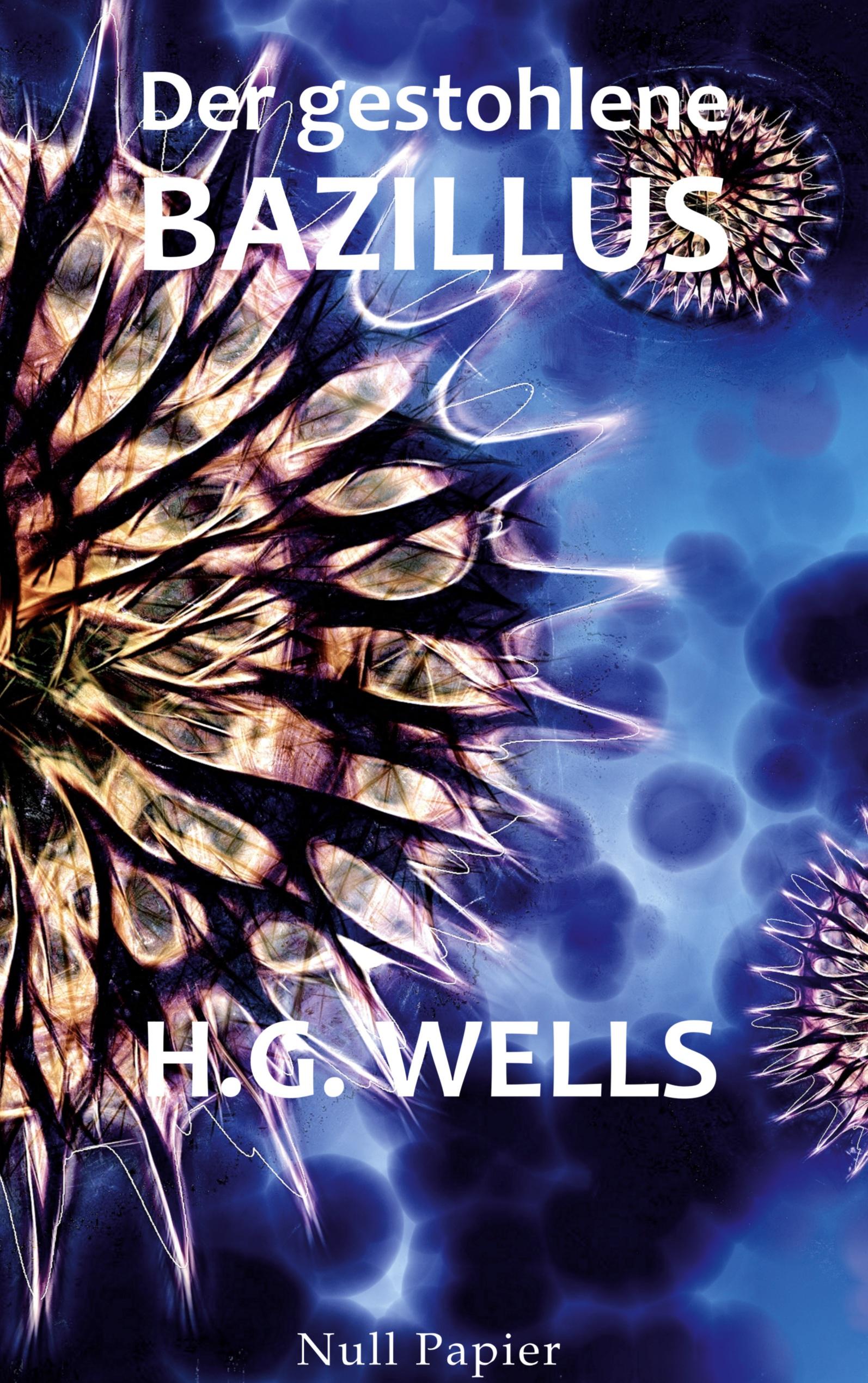 Vorderes Coverbild H.G. Wells: Der gestohlene Bazillus