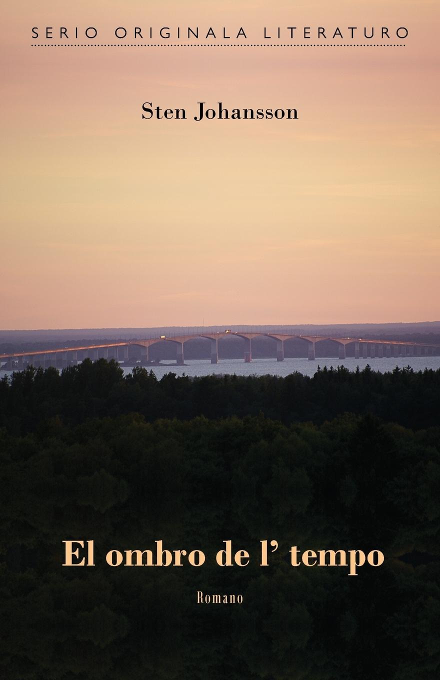 Vorderes Coverbild El ombro de l' tempo (Originala romano en Esperanto)