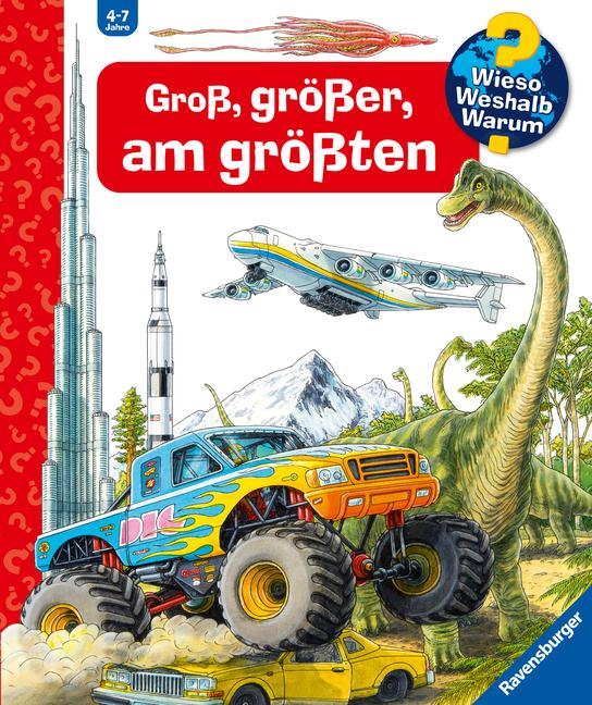 Vorderes Coverbild Wieso? Weshalb? Warum? Groß, größer, am größten (Riesenbuch)