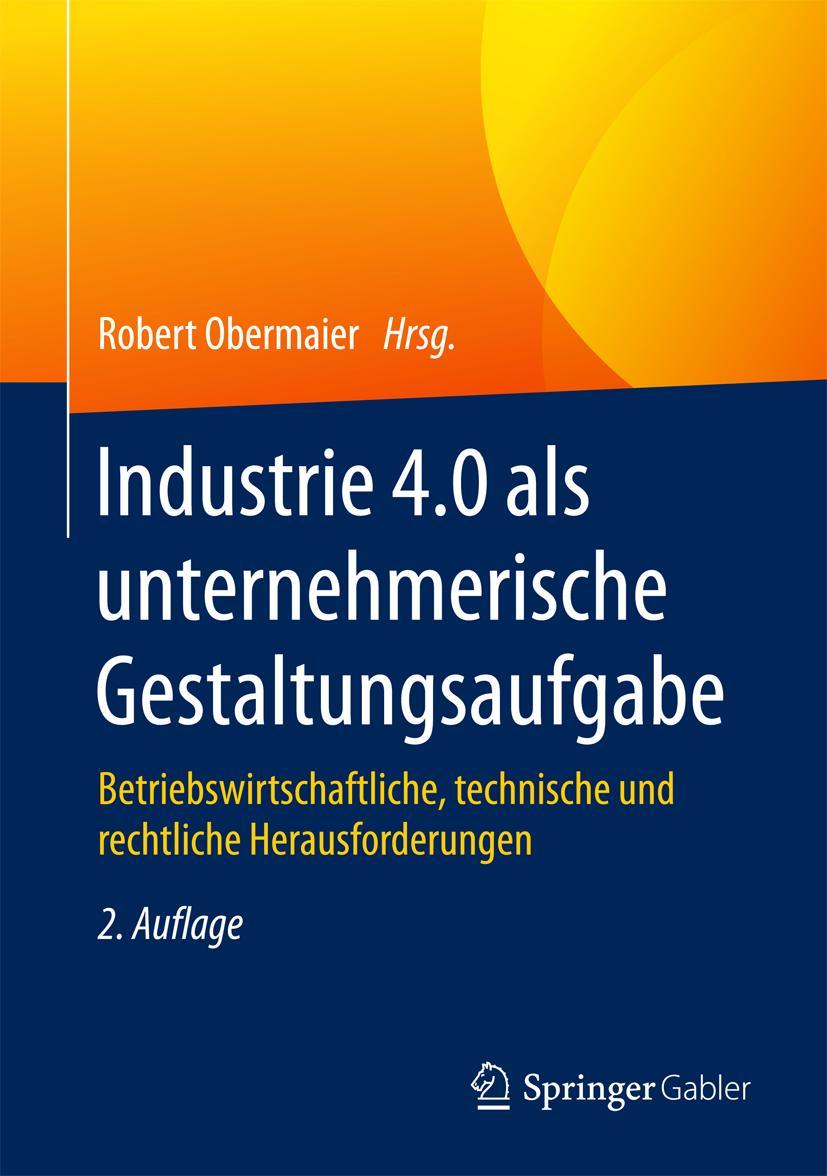 Vorderes Coverbild Industrie 4.0 als unternehmerische Gestaltungsaufgabe