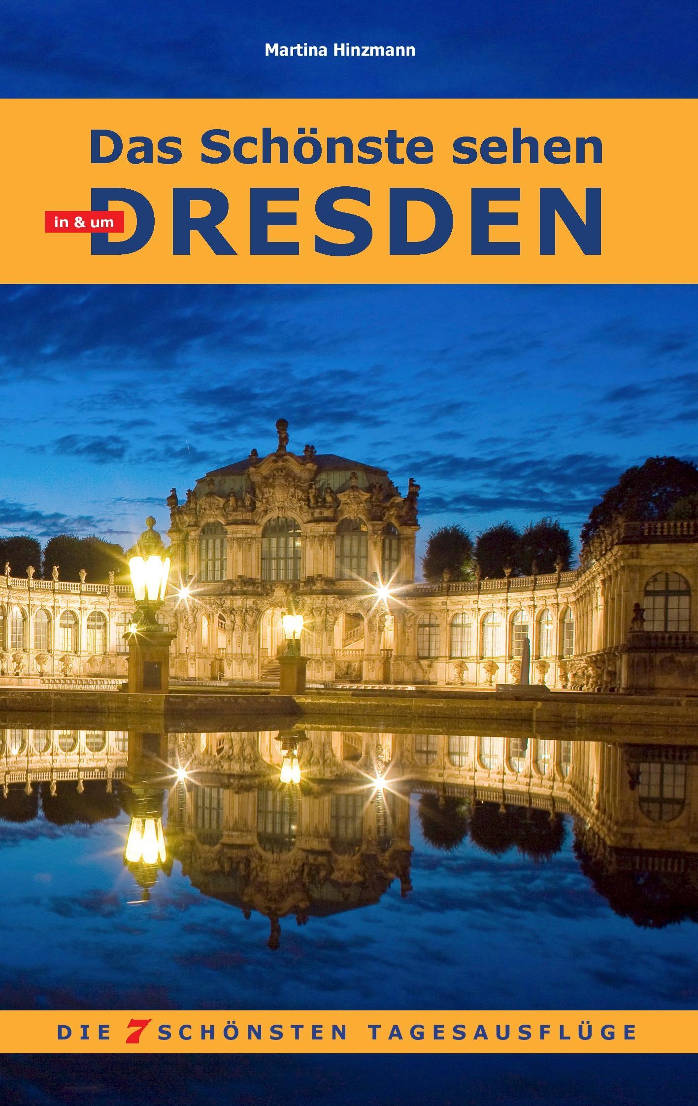 Vorderes Coverbild Das Schönste sehen in & um Dresden