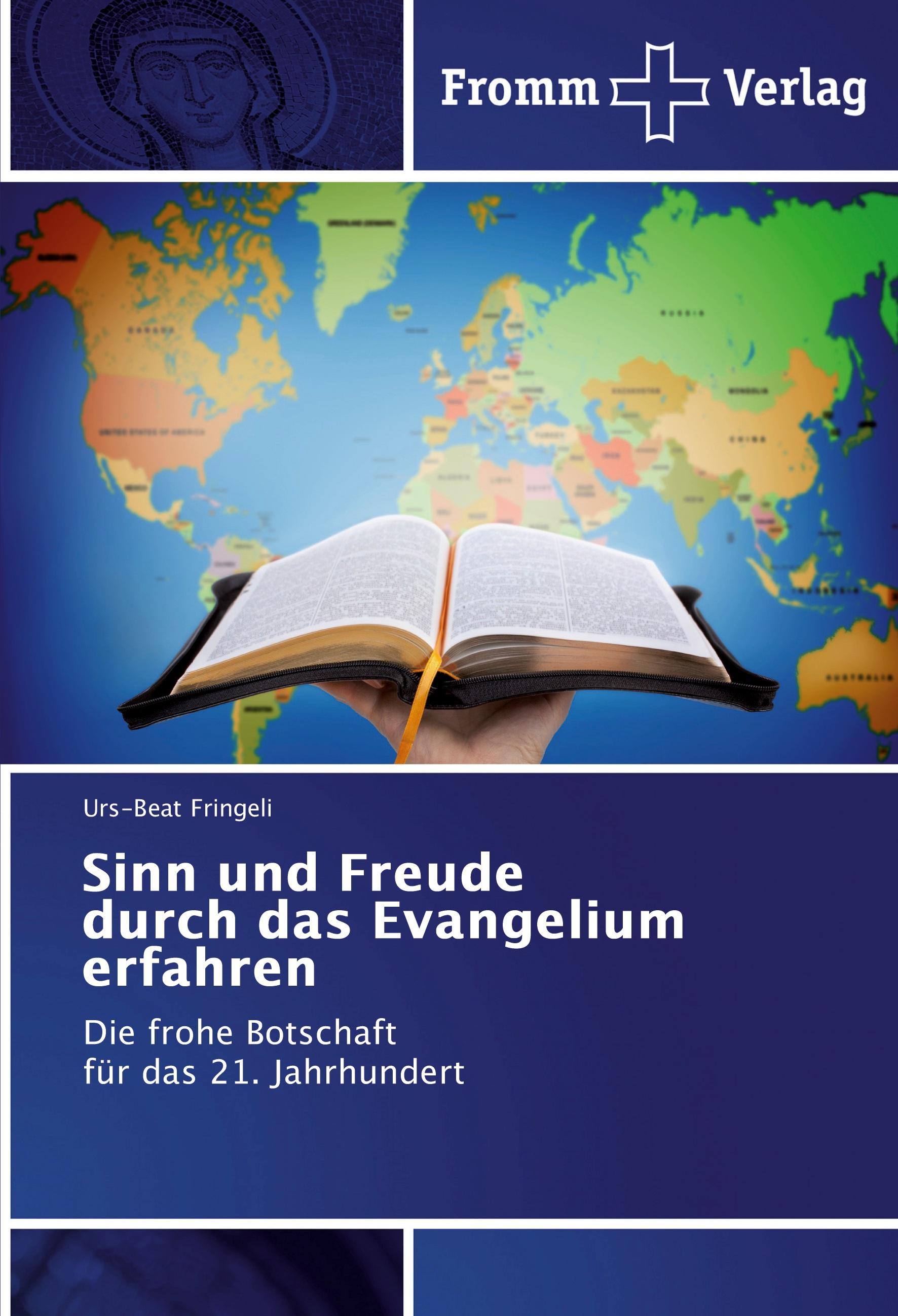Vorderes Coverbild Sinn und Freude durch das Evangelium erfahren