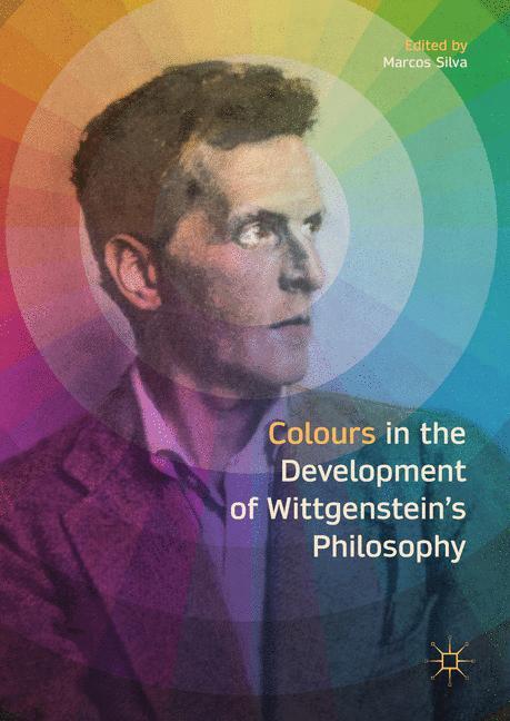 Vorderes Coverbild Colours in the development of Wittgenstein's Philosophy