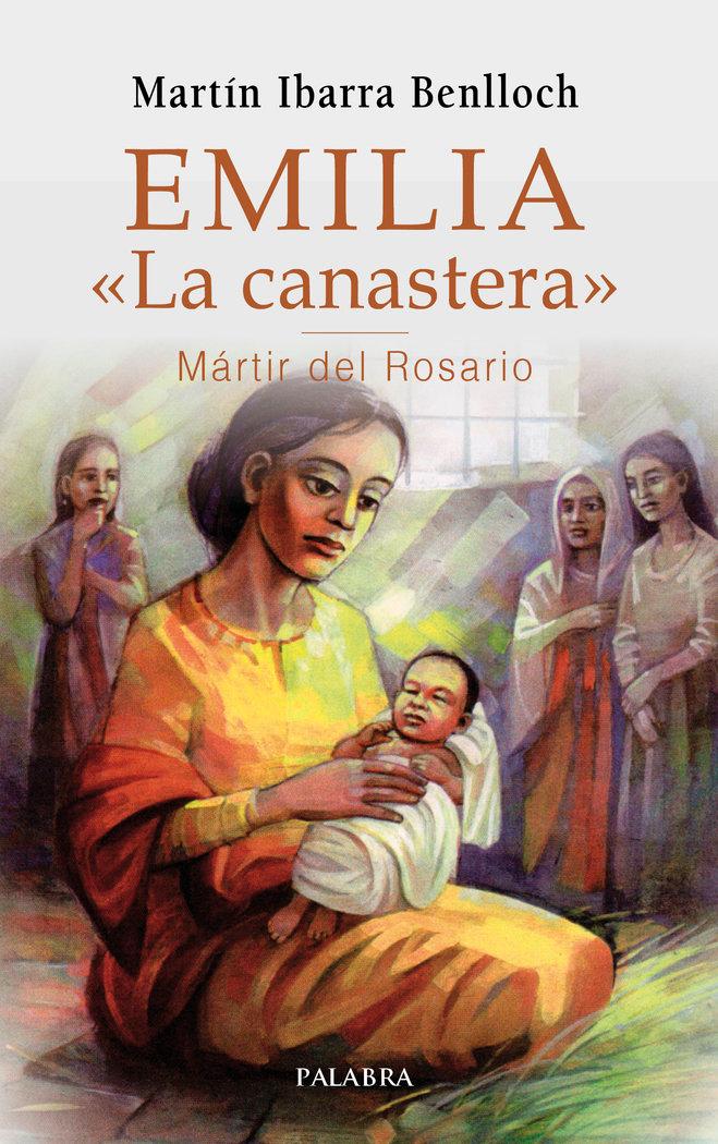 Vorderes Coverbild Emilia "La Canastera", mártir del rosario