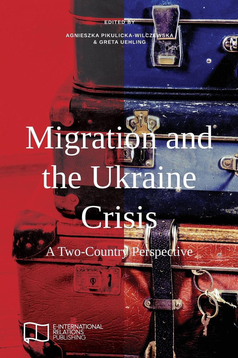 Vorderes Coverbild Migration and the Ukraine Crisis