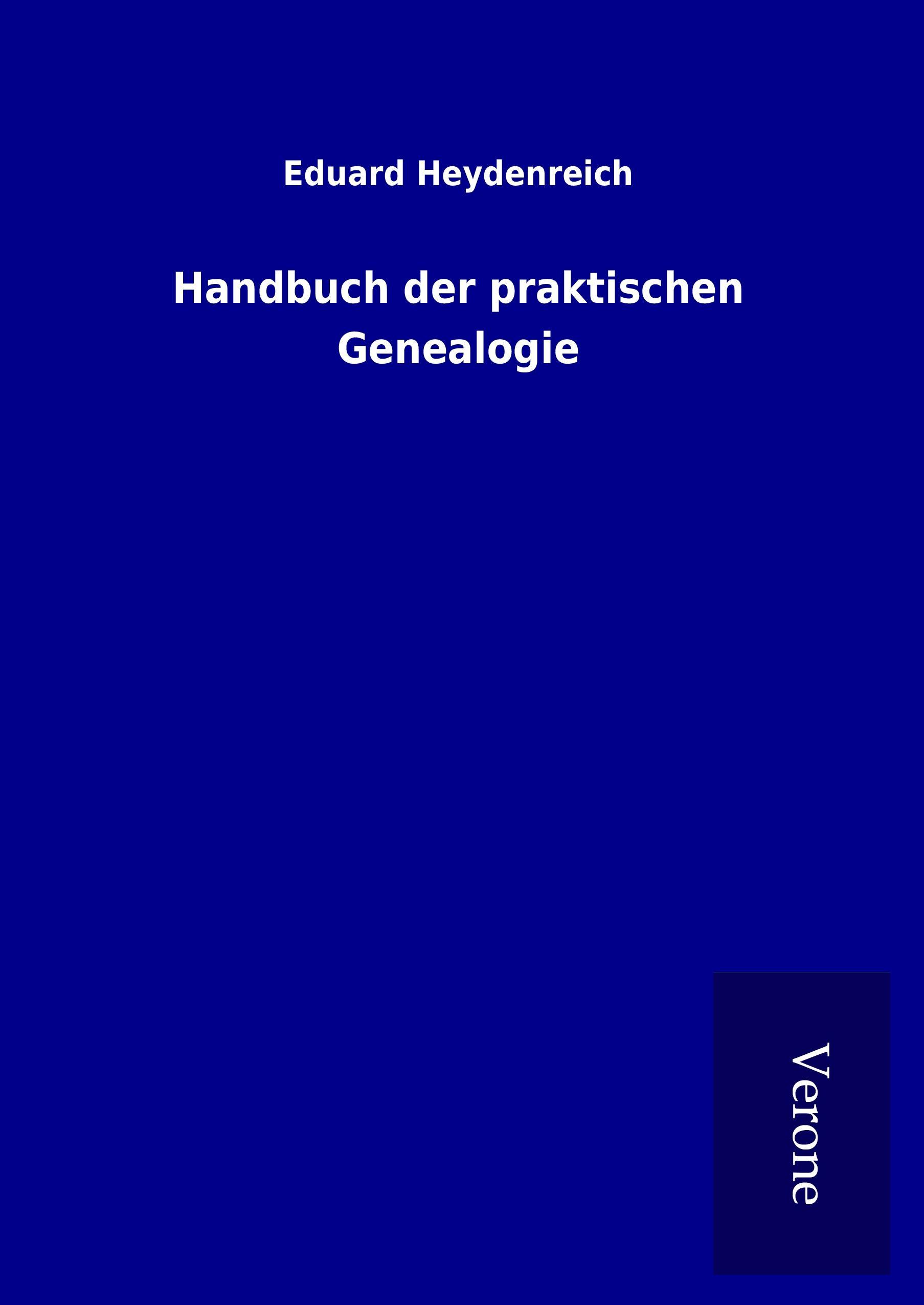Vorderes Coverbild Handbuch der praktischen Genealogie