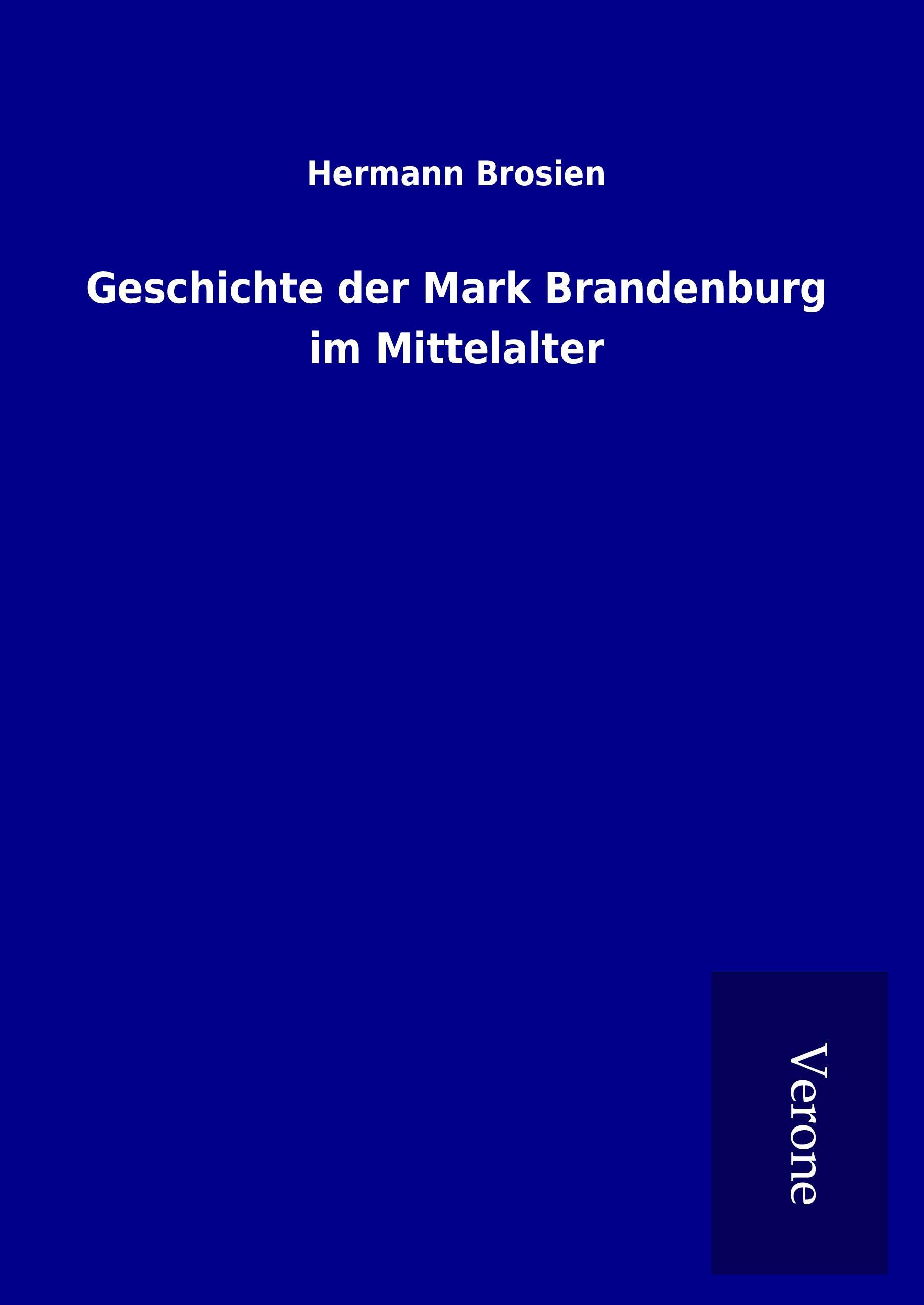 Vorderes Coverbild Geschichte der Mark Brandenburg im Mittelalter