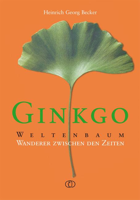 Vorderes Coverbild Ginkgo - Weltenbaum