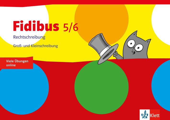 Vorderes Coverbild Fidibus. Arbeitsheft. Rechtschreibung Groß- und Kleinschreibung. Klasse 5/6