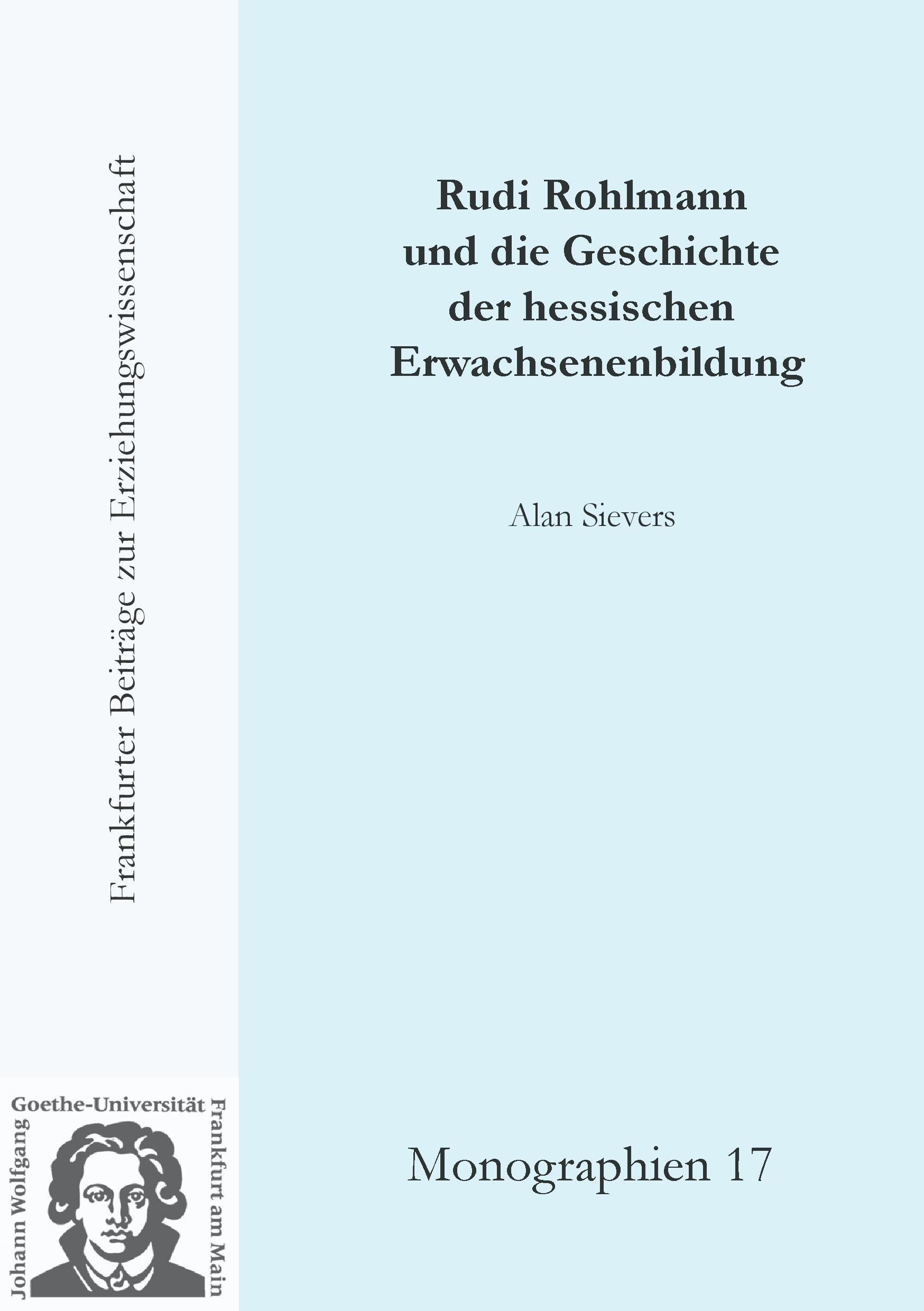 Vorderes Coverbild Rudi Rohlmann und die Geschichte der hessischen Erwachsenenbildung