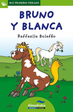 Vorderes Coverbild Bruno y Blanca (letra de palo)
