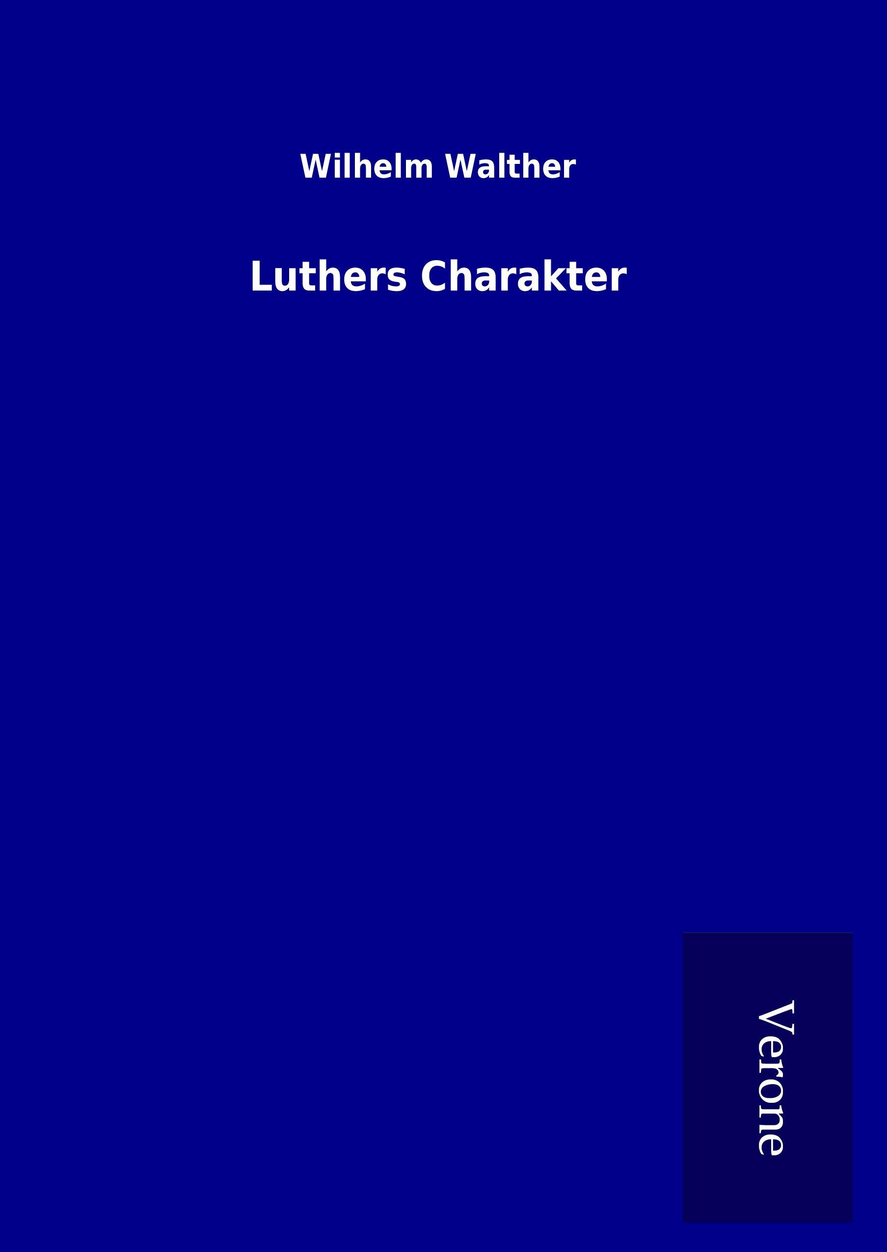 Vorderes Coverbild Luthers Charakter